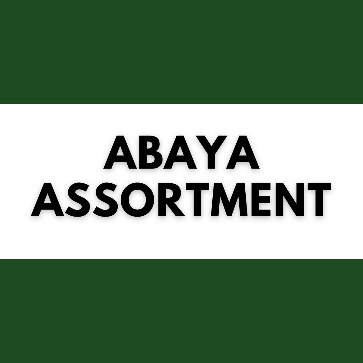 ABAYA ASSORTMENT